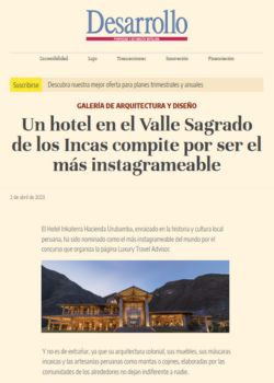 Un hotel en el Valle Sagrado de los Incas compite por ser el más instagrameable – Desarrollo Hotelero – 2023.04