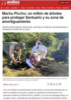 Andina.pe – MACHU PICCHU: UN MILLÓN DE ÁRBOLES PARA PROTEGER SANTUARIO Y SU ZONA DE AMORTIGUAMIENTO – 06.23