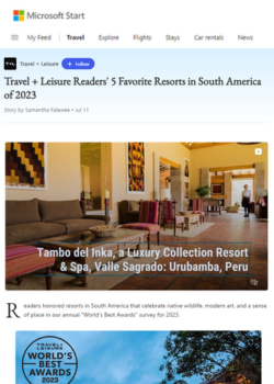MSN.COM – TRAVEL + LEISURE READERS’ 5 FAVORITE RESORTS IN SOUTH AMERICA OF 2023 – 07.23