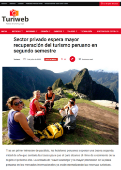 TURIWEB – SECTOR PRIVADO ESPERA MAYOR RECUPERACIÓN DEL TURISMO PERUANO EN SEGUNDO SEMESTRE – 07.23