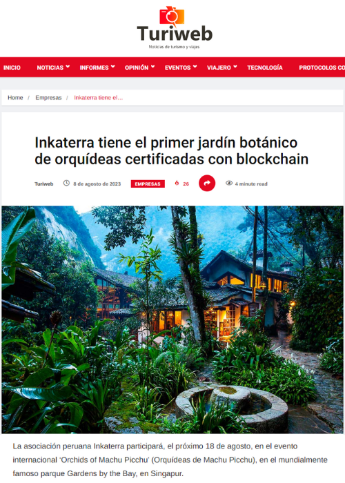 Turiweb – INKATERRA TIENE EL PRIMER JARDÍN BOTÁNICO DE ORQUÍDEAS CERTIFICADAS CON BLOCKCHAIN – 08.23