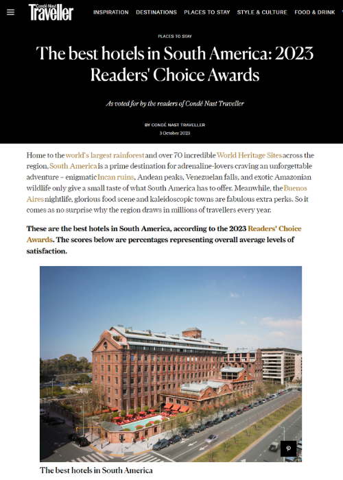 THE BEST HOTELS IN SOUTH AMERICA: 2023 READERS’ CHOICE AWARDS – CONDÉ NAST TRAVELLER – 10.23
