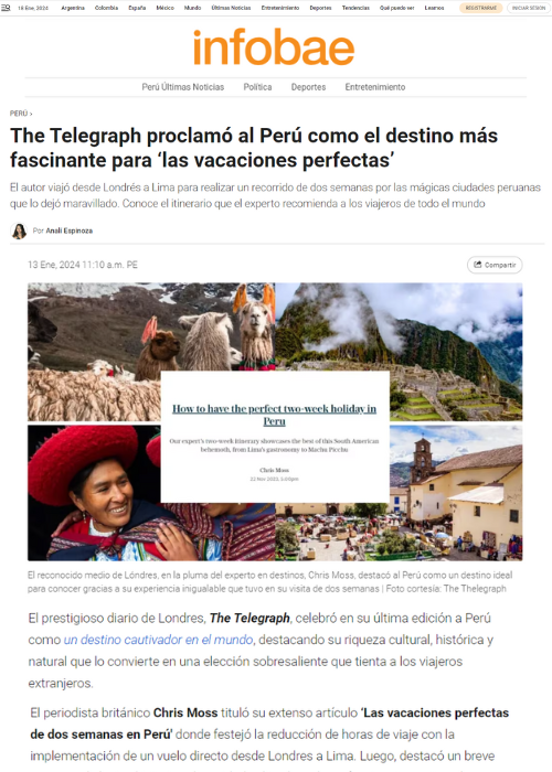 THE TELEGRAPH PROCLAMÓ AL PERÚ COMO EL DESTINO MÁS FASCINANTE PARA ‘LAS VACACIONES PERFECTAS’ – INFOBAE – 01.24