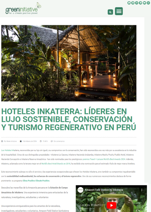 HOTELES INKATERRA: LÍDERES EN LUJO SOSTENIBLE, CONSERVACIÓN Y TURISMO REGENERATIVO EN PERÚ – GREEN INITIATIVE – 02.24