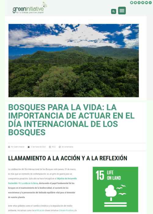 BOSQUES PARA LA VIDA: LA IMPORTANCIA DE ACTUAR EN EL DÍA INTERNACIONAL DE LOS BOSQUES – GREEN INITIATIVE – 03.24