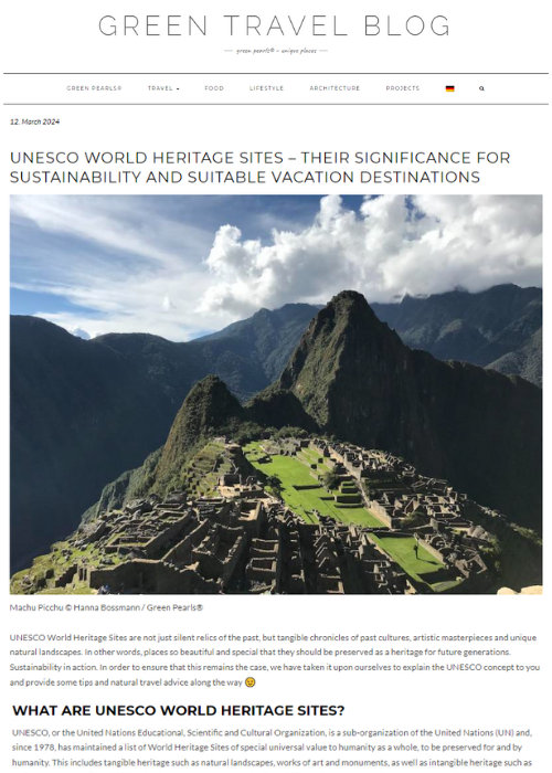 UNESCO WORLD HERITAGE SITES – THEIR SIGNIFICANCE FOR SUSTAINABILITY AND SUITABLE VACATION DESTINATIONS – GREEN TRAVEL BLOG – 03.24