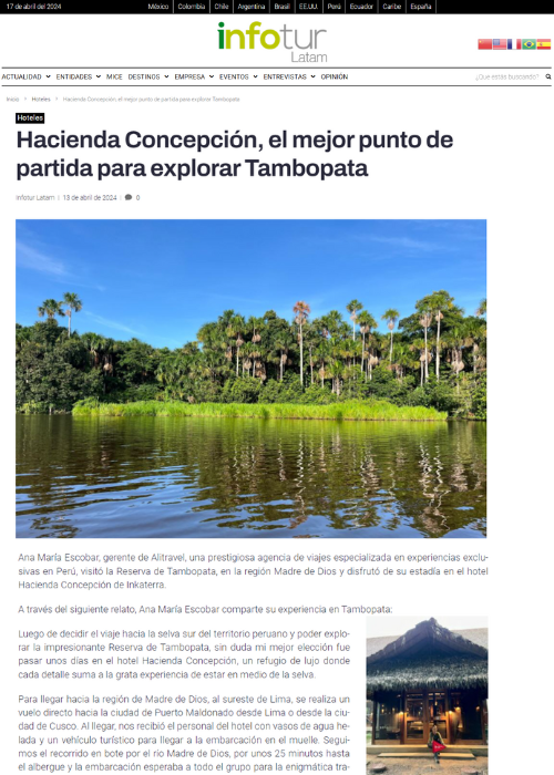 HACIENDA CONCEPCIÓN, EL MEJOR PUNTO DE PARTIDA PARA EXPLORAR TAMBOPATA – INFOTUR LATAM – 04.24