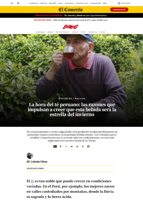 LA HORA DEL TÉ PERUANO: LAS RAZONES QUE IMPULSAN A CREER QUE ESTA BEBIDA SERÁ LA ESTRELLA DEL INVIERNO – SOMOS – EL COMERCIO – 05.24