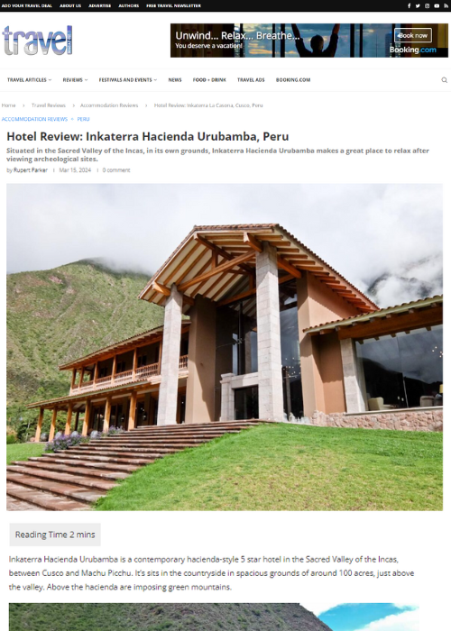 HOTEL REVIEW: INKATERRA HACIENDA URUBAMBA, PERU – THE TRAVEL MAGAZINE – 03.24