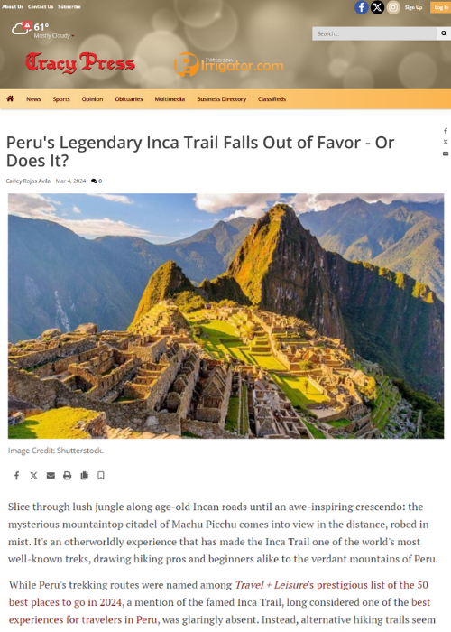 PERU’S LEGENDARY INCA TRAIL FALLS OUT OF FAVOR – OR DOES IT? – TRACY PRESS – 03.24
