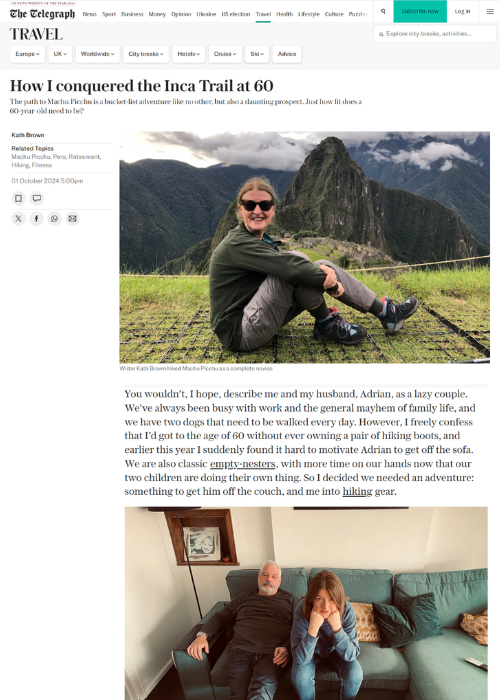 HOW I CONQUERED THE INCA TRAIL AT 60 – THE TELEGRAPH – 10.24