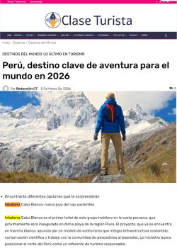 Perú, destino clave de aventura para el mundo en2026
