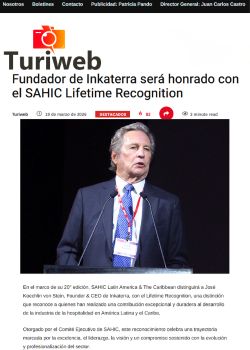 Fundador de Inkaterra será honrado con el SAHIC Lifetime Recognition