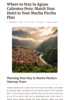 ABR 26 – Where to Stay in Aguas Calientes Peru Match Your Hotel to Your Machu Picchu Plan – The Andean Post