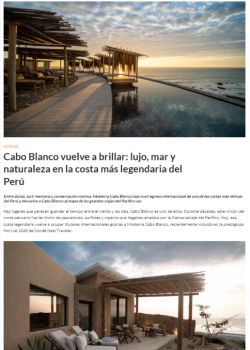 CABO BLANCO VUELVE A BRILLAR: LUJO, MAR Y NATURALEZA EN LA COSTA MÁS LEGENDARIA DEL PERÚ