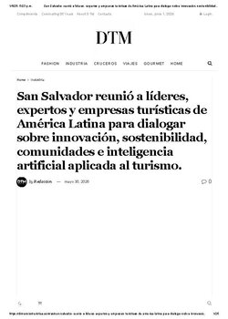 SAN SALVADOR REUNIÓ A LÍDERES, EXPERTOS Y EMPRESAS TURÍSTICAS DE AMÉRICA LATINA PARA DIALOGAR SOBRE INNOVACIÓN, SOSTENIBILIDAD, COMUNIDADES E INTELIGENCIA ARTIFICIAL APLICADA AL TURISMO.